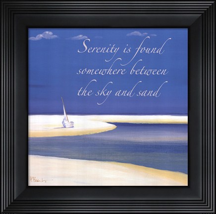 Framed Serenity Sentiment Print