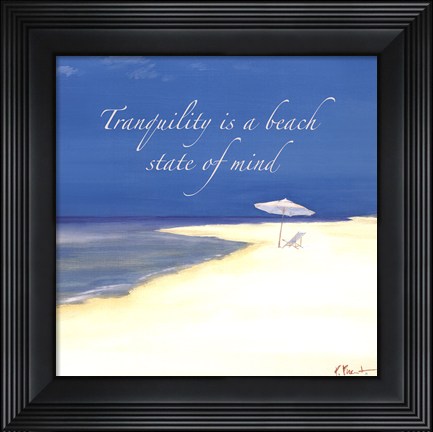 Framed Tranquility Sentiment Print
