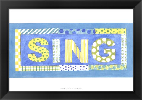 Framed Sing Print