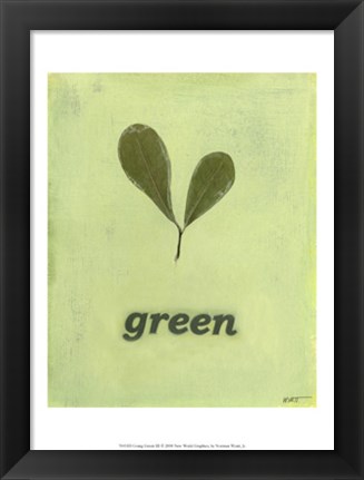 Framed Going Green III Print