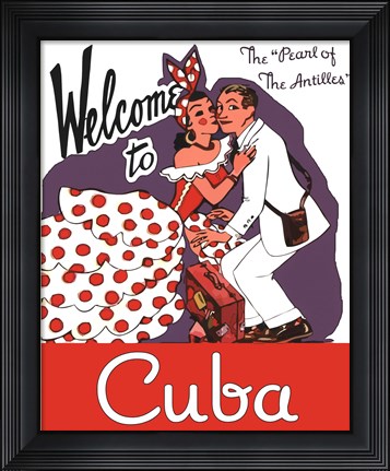 Framed Welcome to Cuba Print