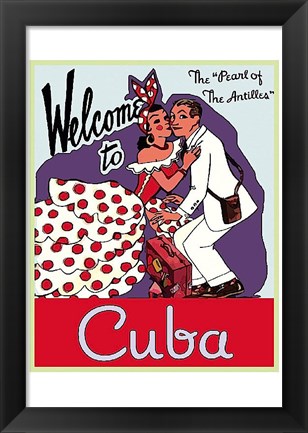 Framed Welcome to Cuba Print