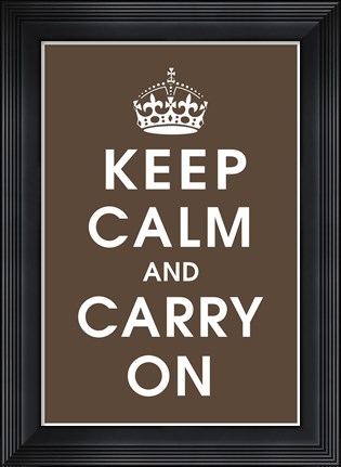 Framed Keep Calm (chocolate) Print