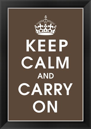 Framed Keep Calm (chocolate) Print