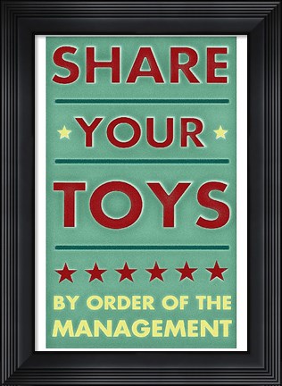 Framed Share Your Toys Print