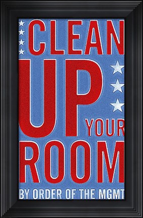 Framed Clean Up Your Room Print