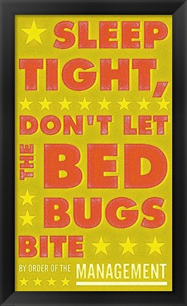 Framed Sleep Tight, Don&#39;t Let the Bedbugs Bite (green &amp; orange) Print