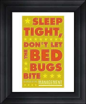 Framed Sleep Tight, Don&#39;t Let the Bedbugs Bite (green &amp; orange) Print