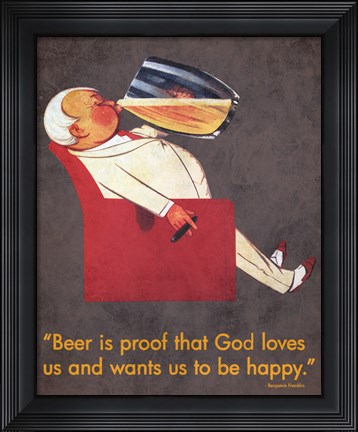 Framed Beer Is Proof Print