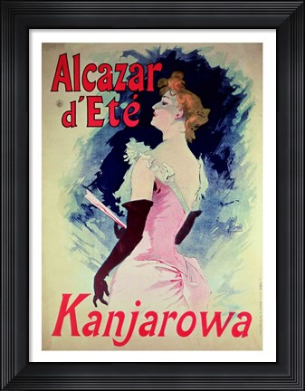 Framed Poster advertising Alcazar d&#39;Ete starring Kanjarowa Print