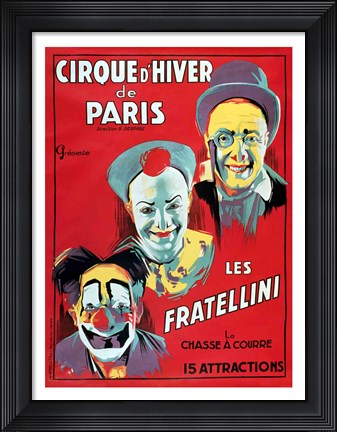 Framed Poster advertising the &#39;Cirque d&#39;Hiver de Paris&#39; featuring the Fratellini Clowns Print