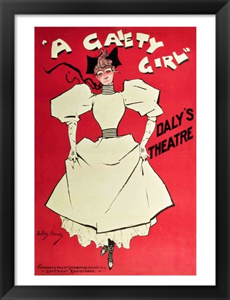 Framed Poster advertising &#39;A Gaiety Girl&#39; at the Daly&#39;s Theatre, Great Britain Print