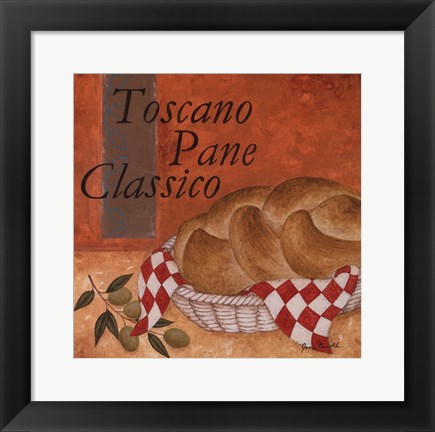 Framed Toscano Pane Classico Print