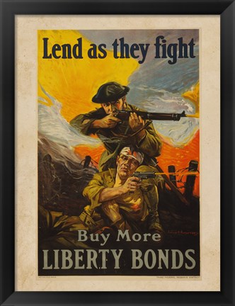 Framed Lend as They Fight Buy More Liberty Bonds Print