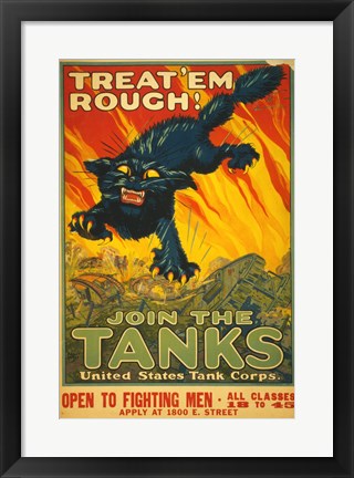 Framed Treat Em Rough Join the Tanks Print