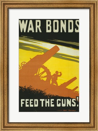 Framed War Bonds Feed the Guns Print
