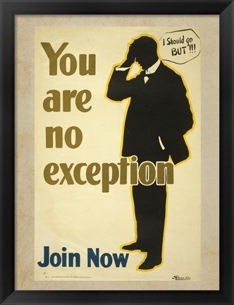 Framed You Are No Exception Print