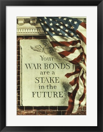 Framed Your War Bonds are at Stake in the Future Print