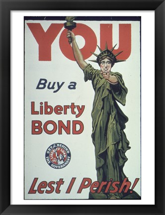 Framed You Buy a Liberty Bond Lest I Perish! Print