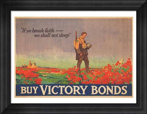 Framed If Ye Break Faith - We Shall Not Sleep Print