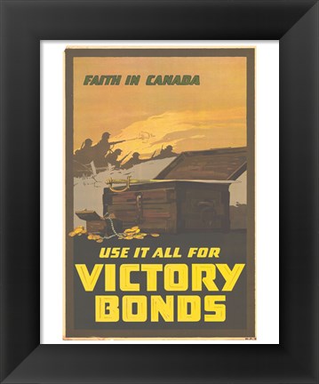 Framed Faith in Canada - Victory War Bonds Print