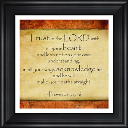 Framed Trust in the Lord Print