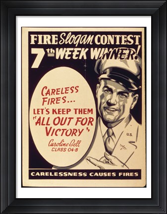 Framed Careless Fires.. Let&#39;s Keep Them All Out For Victory Print