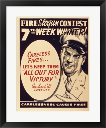 Framed Careless Fires.. Let&#39;s Keep Them All Out For Victory Print