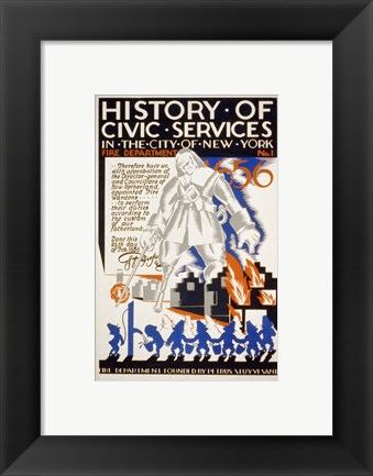 Framed History of Civic Services in the NYC Fire Department 1731 Print