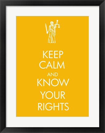Framed Keep Calm and Know Your Rights Print