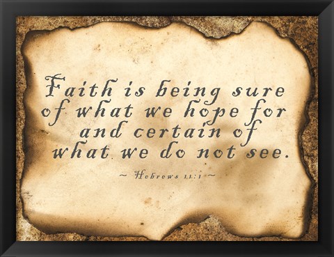 Framed Faith is Being Sure Print