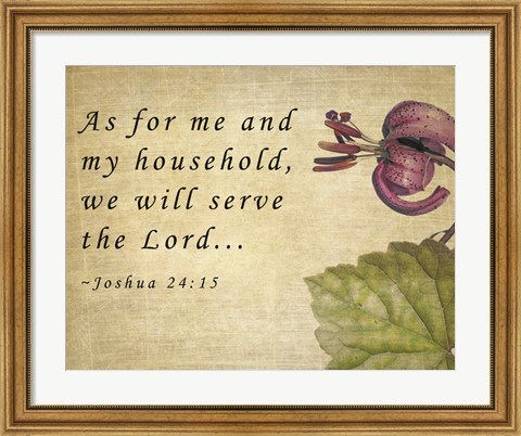 Framed My Household Serves the Lord Print
