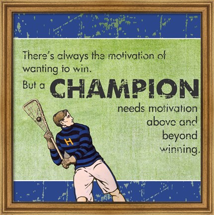 Framed Motivation of a Champion Print