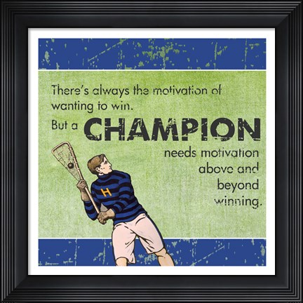Framed Motivation of a Champion Print
