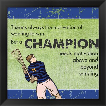 Framed Motivation of a Champion Print