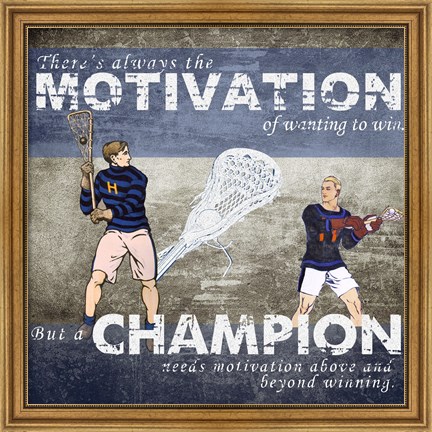 Framed Motivation of Wanting to Win Print