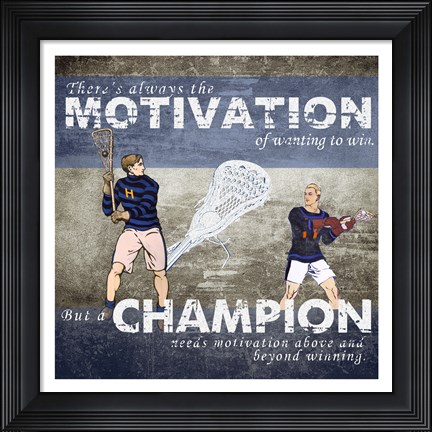 Framed Motivation of Wanting to Win Print