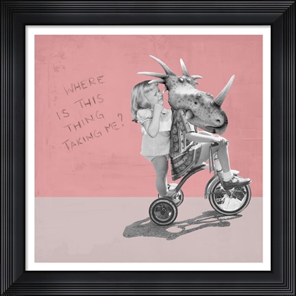 Framed Where Is This Thing Taking Me? Print