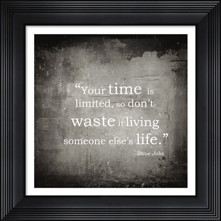 Framed Time is Limited Print