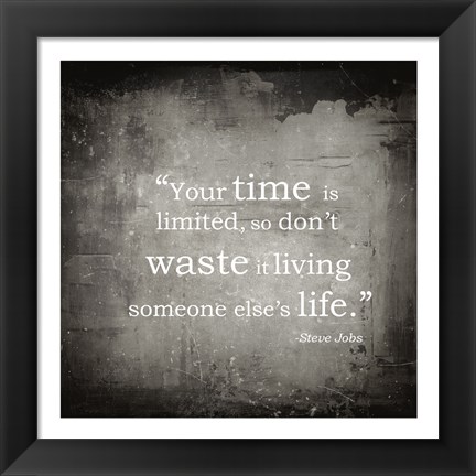 Framed Time is Limited Print