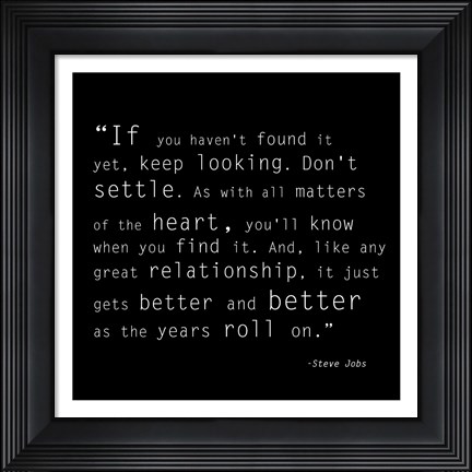 Framed Keep Looking Quote Print