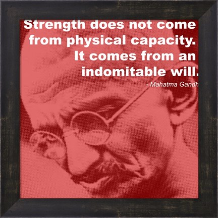 Framed Gandhi - Strength Quote Print