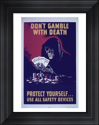 Framed Don&#39;t Gamble With Death Print