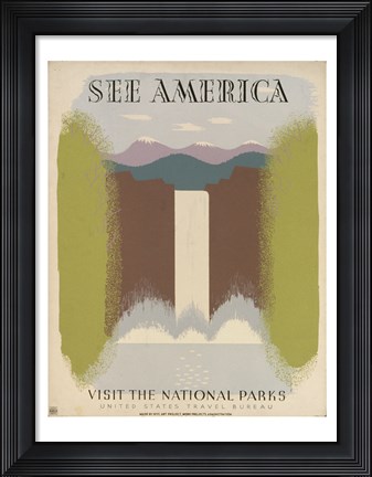 Framed See America Visit the National Parks Print
