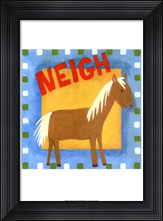 Framed Neigh Print