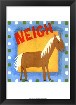 Framed Neigh Print