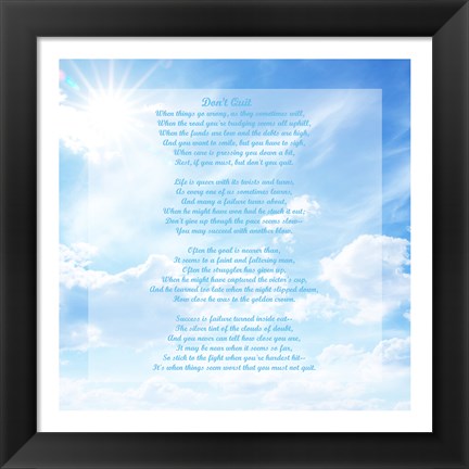 Framed Don&#39;t Quit - sky Print