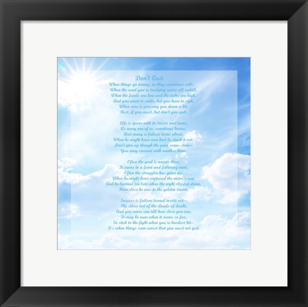 Framed Don&#39;t Quit - sky Print