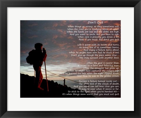 Framed Don&#39;t Quit - hiker Print