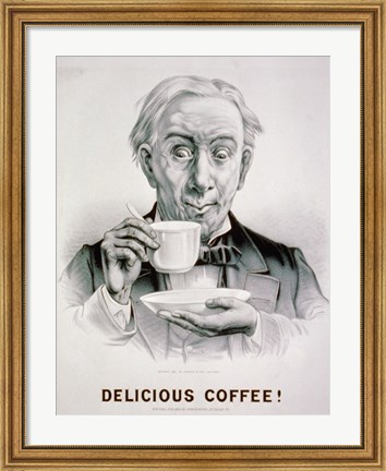 Framed Delicious Coffee! Print